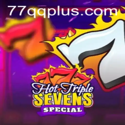 HotTripleSevensSpecial: A Riveting Dive into the World of Slots